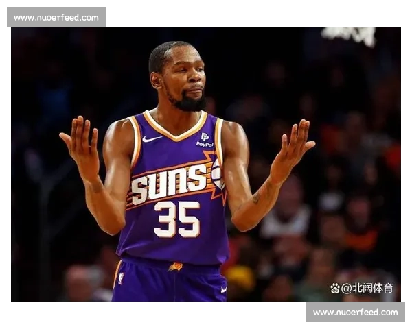 太阳对决篮网强强碰撞杜兰特旧主之夜悬念拉满东西豪强鏖战星光璀璨 太阳对决篮网强强碰撞杜兰特旧主之夜悬念拉满东西豪强鏖战星光璀璨